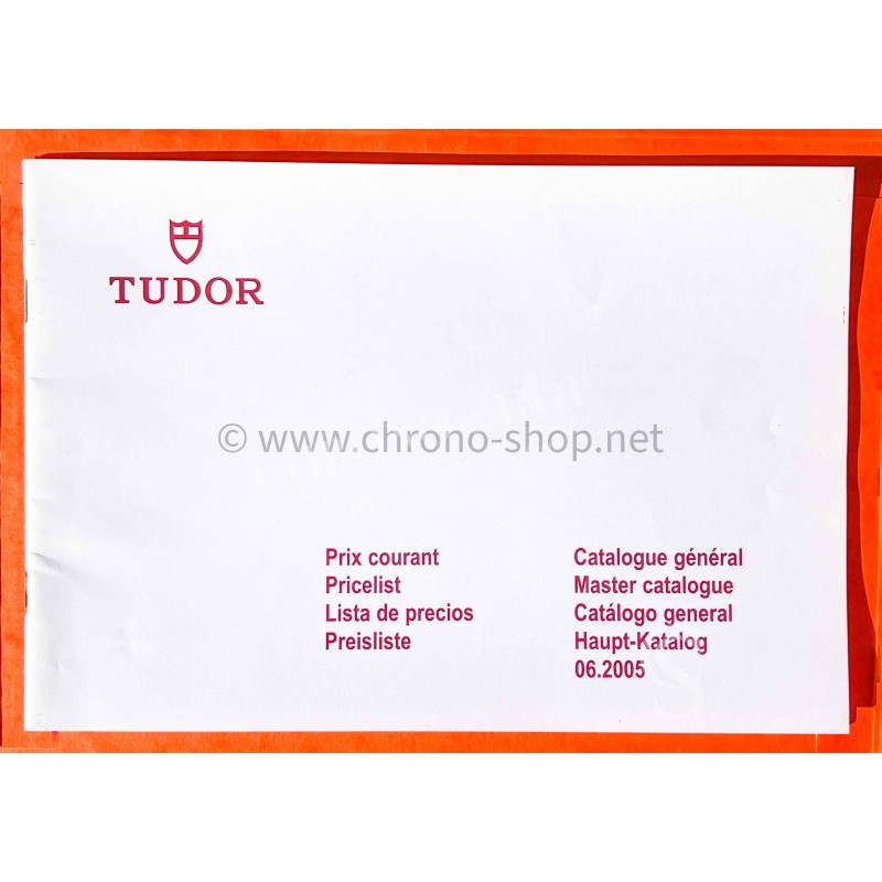 Tudor catalogue officiel prix 2005 Fourniture pièces détachées montres Chronograph,Hydronaut,chronautic,Monarch,Prince Princess