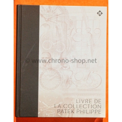Patek Philippe Original Discontinued Collection book Volume 2 French LIVRE DE LA COLLECTION VOL II 2015